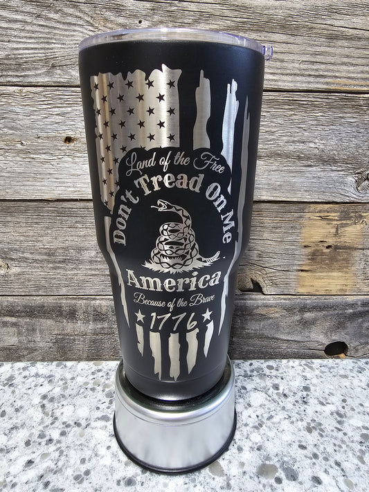 Don't Tread on me Laser Etched 30oz Tumblr